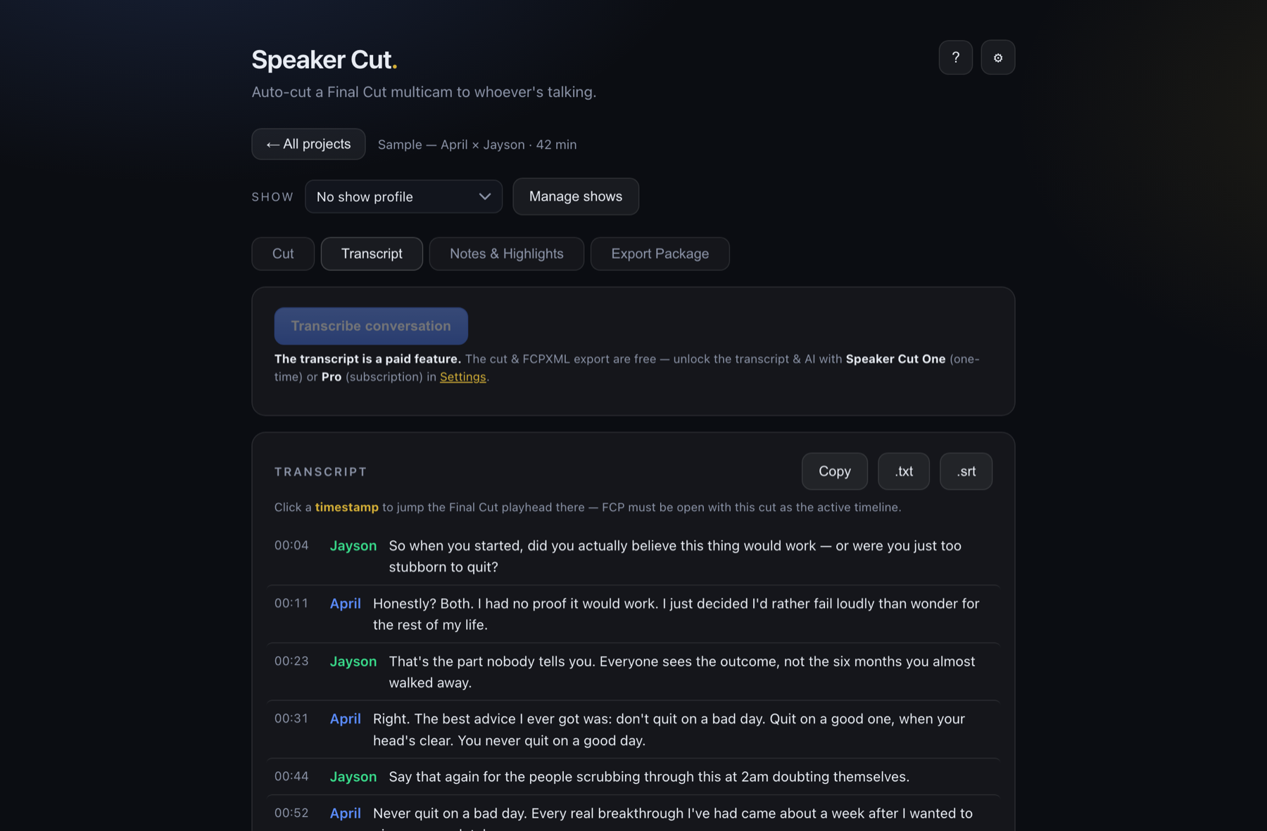 Speaker Cut transcript with speaker labels